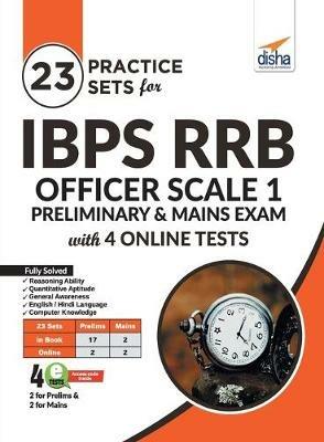 23 Practice Sets for Ibps Rrb Officer Scale 1 Preliminary & Mains Exam with 4 Online Tests - Disha Experts - cover