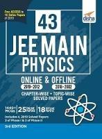 43 JEE Main Physics Online (2019-2012) & Offline (2018-2002) Chapter-wise + Topic-wise Solved Papers 3rd Edition - Disha Experts - cover