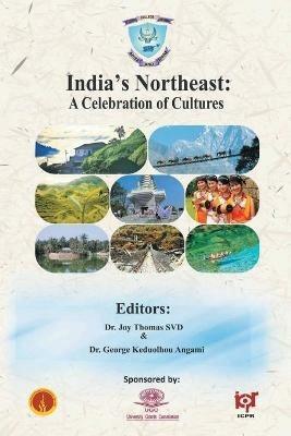 India's Northeast - Joy Thomas - cover