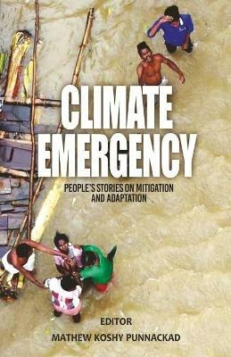 Climate emergency - Mathew Koshy Punnackadu - cover