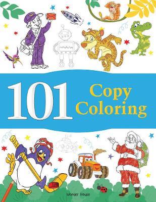 101 Copy Coloring - Wonder House Books - cover