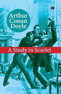 A Study in Scarlet - Arthur Conan Doyle - cover