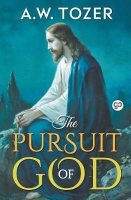 The Pursuit of God - A W Tozer - cover