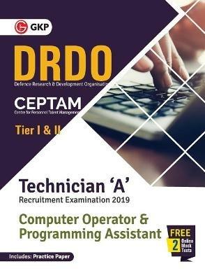 Drdo Ceptam: Technician 'A' Tier I & II (Computer Operator & Programming Assistant) - Gkp - cover