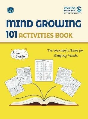 SBB Mind Growing 101 Activities Book - Swastick Book Box - cover
