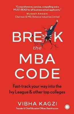 Break the MBA Code - Vibha Kagzi - cover