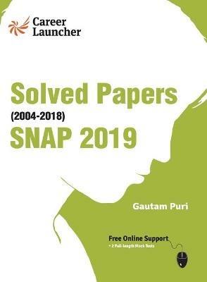 Snap (Symbiosis National Aptitude Test) 2019 Solved Papers 2004-2018 - Gautam Puri - cover