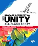 Storage Optimization with Unity All-Flash Array