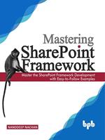 Mastering Sharepoint Framework