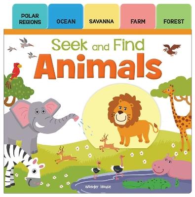 Seek And Find: Animals - Wonder House Books - cover