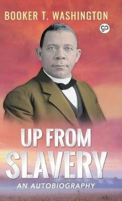 Up from Slavery - Booker T. Washington - cover