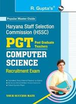 Haryana Staff Selection Commission (HSSC): PGT Computer Science Recruitmet Exam Guide