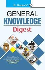General Knowledge Digest (With Objective Type Questions)