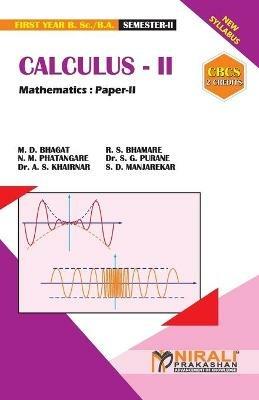 CALCULUS -- II [2 Credits] Mathematics: Paper-II - M D Bhagat,R S Bhamare,N M Phatangare - cover