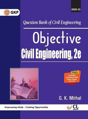 Objective Civil Engineering - G.K. Mithal - cover