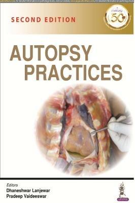 Autopsy Practices - Dhaneshwar Lanjewar,Pradeep Vaideeswar - cover