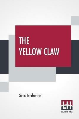 The Yellow Claw - Sax Rohmer - cover