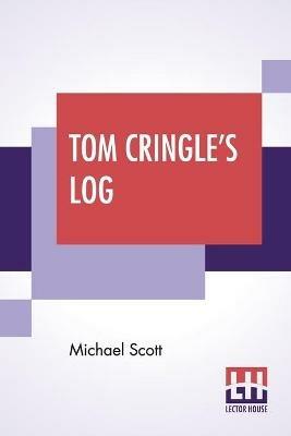 Tom Cringle's Log - Michael Scott - cover