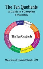 The Ten Quotients: A Guide to a Complete Personality