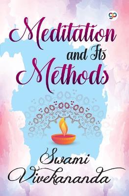 Meditation and Its Methods - Swami Vivekananda - cover
