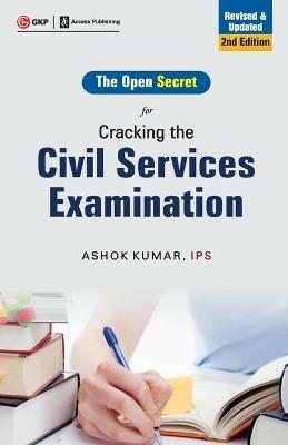 Cracking the Civil Services Examination - Ashok Kumar - cover