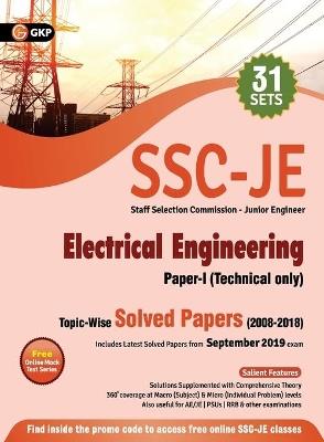 Ssc 2020: Junior Engineer Paper I - Electrical Engineering - Topic-Wise Solved Papers 2008-2018 - Gkp - cover