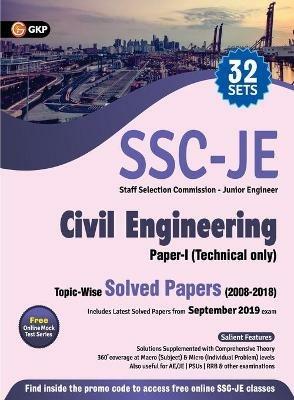Ssc 2020: Junior Engineer Paper I - Civil Engineering - Topic-Wise Solved Papers 2008-2018 - Gkp - cover