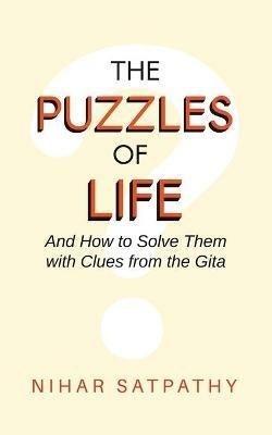 The Puzzles of Life - Nihar Satpathy - cover