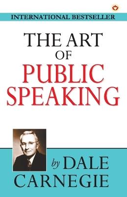 The Art of Public Speaking - Dale Carnegie - cover