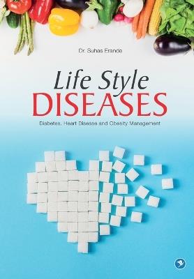 Life Style DISEASES - Suhas Erande - cover