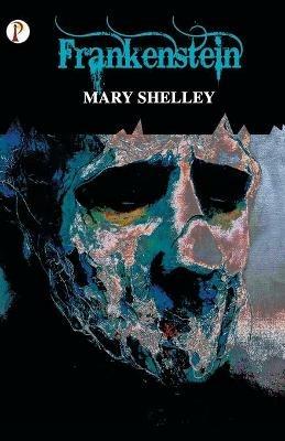 Frankenstein - Mary Shelley - cover