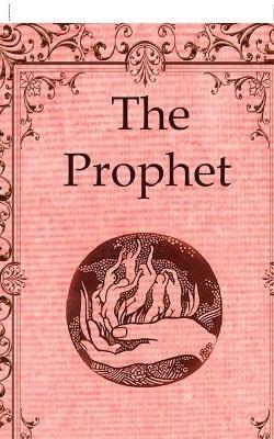 The Prophet - Kahlil Gibran - cover