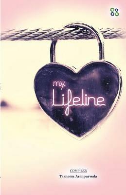 My Lifeline - Tasneem Lokhandwala - cover