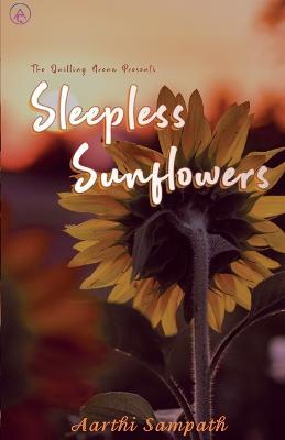 Sleepless Sunflower - Aarthi Sampath - cover