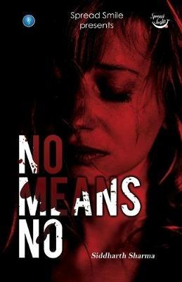 No Means No - Siddharth Sharma - cover