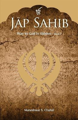 Jap Sahib: Book 3 - Maneshwar S Chahal - cover