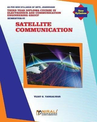 Satellite Communication (Ece 609) (Elective) - Vijay G Yangalwar - cover