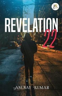 Revelation 22 - ANUNAY KUMAR - cover