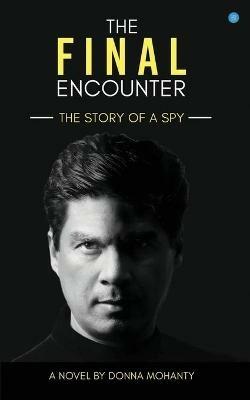 Final Encounter - Donna Mohanty - cover