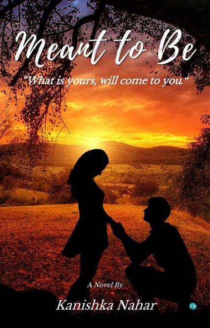 Meant To Be - Kanishka Nahar - cover