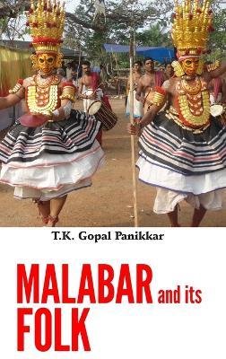 Malabar and its Folk - T K Gopal Panikkar - cover