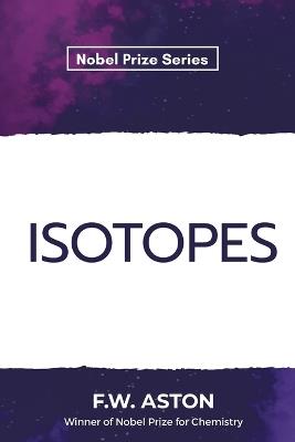 Isopotes - F W Aston - cover