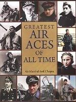 Greatest Air Aces of All Time - Air Marshal Anil Chopra - cover
