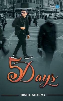 5 Days - Disha Sharma - cover