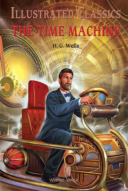The Time Machine - Wonder House Books - ebook