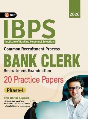 Ibps Bank Clerk 2020-21 20 Practice Papers (Phase I) - Gkp - cover