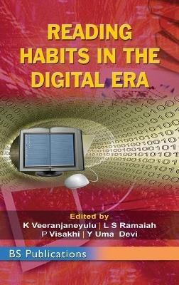 Reading Habits in The Digital ERA - K Veeranjaneyulu,L S Ramaiah,D Visakhi - cover