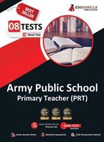 Army Public School PRT Exam 2023: AWES Primary Teacher (English Edition) - 8 Full Length Mock Tests (1600 Solved Questions) with Free Access to Online Tests