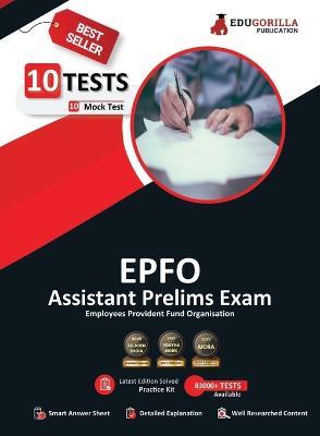 UPSC EPFO Assistant Prelims Exam Preparation Book 2023 (English Edition) - 10 Full Length Mock Tests (1000 Solved Questions) with Free Access to Online Tests - Edugorilla Prep Experts - cover