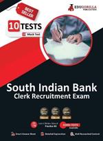 South Indian Bank Clerk Book 2023 - General/Economy/Banking Awareness, English, DA/DI, Reasoning, Computer Aptitude - 10 Mock Tests (1600 Solved MCQ) with Free Access to Online Tests